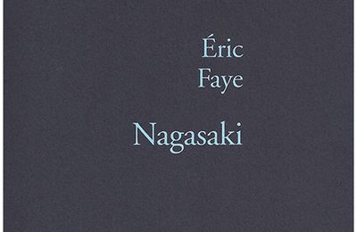 Nagasaki — Éric Faye