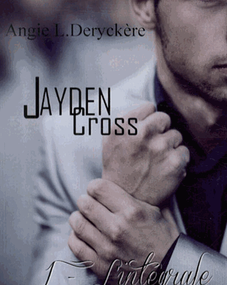 Jayden Cross de Angie L.Deryckere.