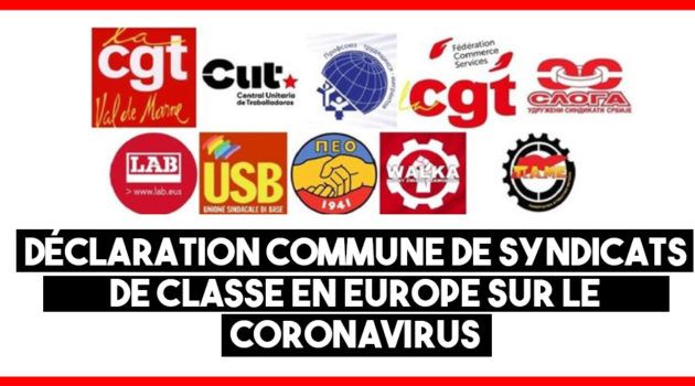 Front commun des syndicats de classe en Europe contre le coronavirus et les dangers pour les droits des travailleurs