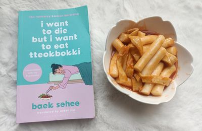   Je veux mourir, mais je mangerais bien du tteokbokki 