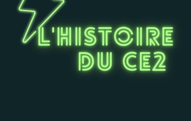 L’histoire du CE2 