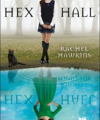 Hex Hall de Rachel Hawkins