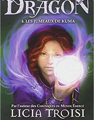 La fille dragon, tome 4 : Les jumeaux de Kuma / Licia Troisi