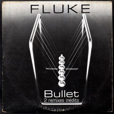 Fluke - Bullet - 1995