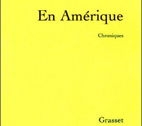 En Amérique, de Laurent Chalumeau