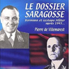 Le dossier Saragosse