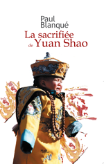 La sacrifiée de Yuan Shao