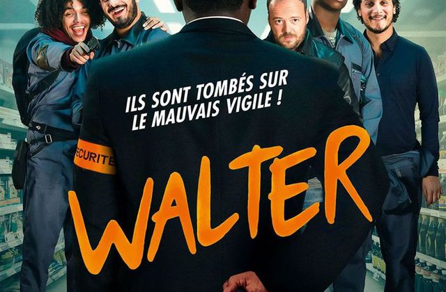 Critique Ciné : Walter (2019)