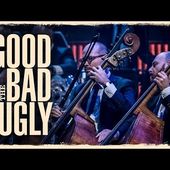 The Good, the Bad and the Ugly - The Danish National Symphony Orchestra (Live)