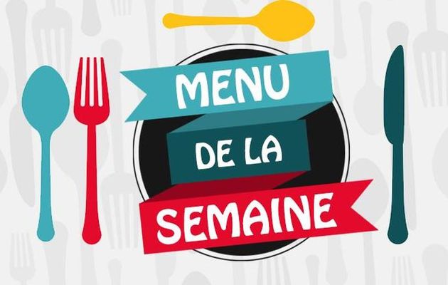 ✏  Menu Semaine 20 Année 2024 ✏