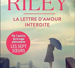 #662 La Lettre d'amour interdite by Lucinda Riley