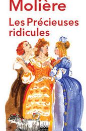 Les précieuses ridicules.