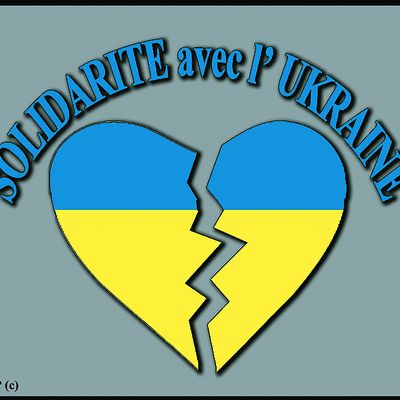 SOLIDARITE AVEC L'UKRAINE envahie par le FACHISTE POUTINE 