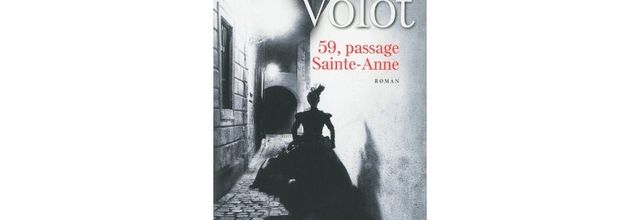 Frédérique VOLOT : 59, passage Sainte-Anne. 