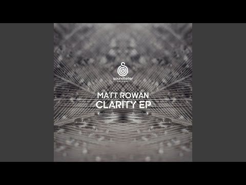 Clarity · Matt Rowan 