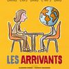 LES ARRIVANTS - docu. de Claudine Bories et Patrice Chagnard - Merci à François!