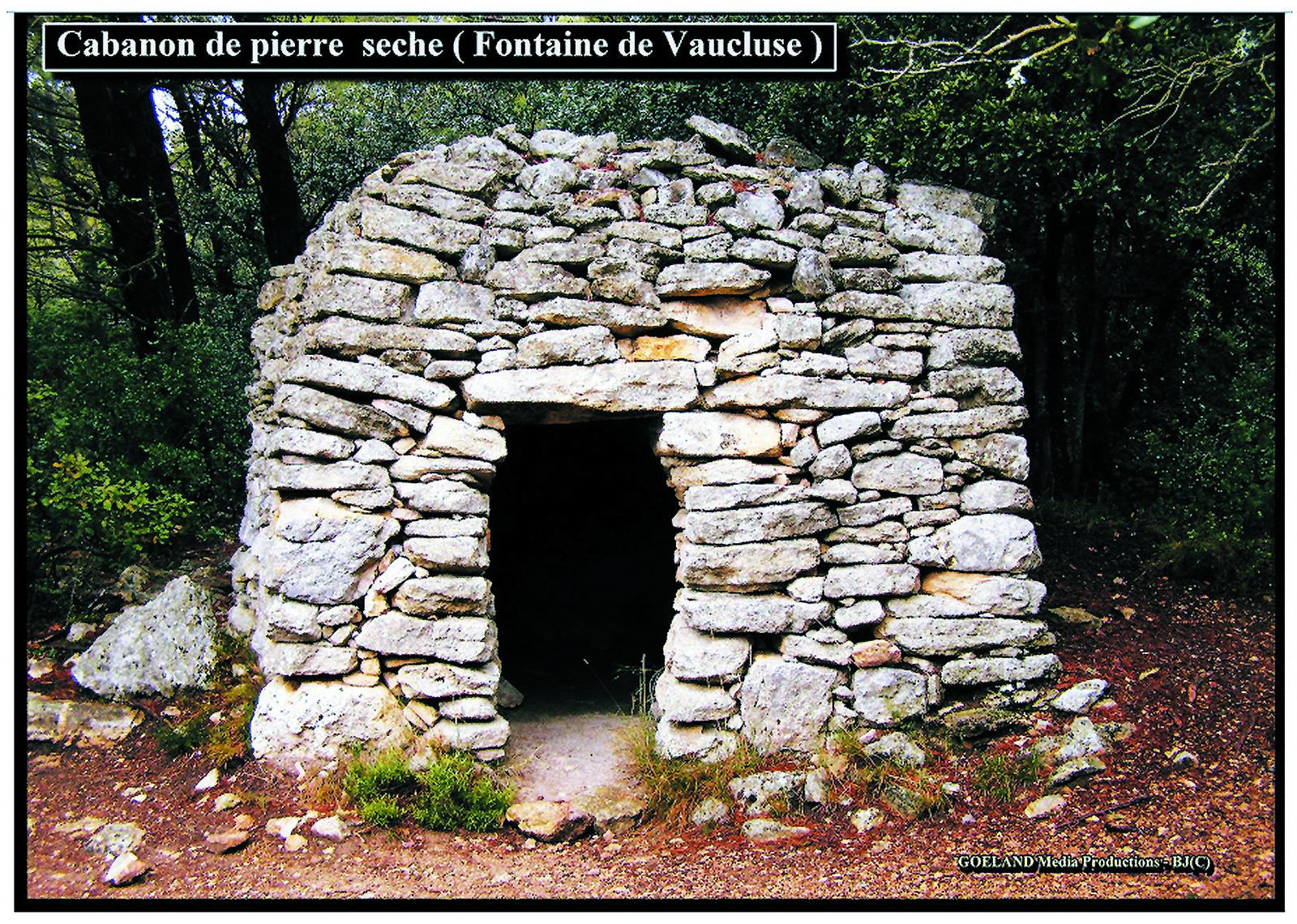 CABANON de PIERRE SECHE - Fontaine de Vaucluse - goelandmedia.prod@gmail.com (C) - Vaucluse