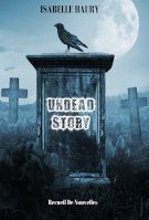 Undead Story et Oeuvres Sanglantes disponibles en numériques sur Fnac.com !