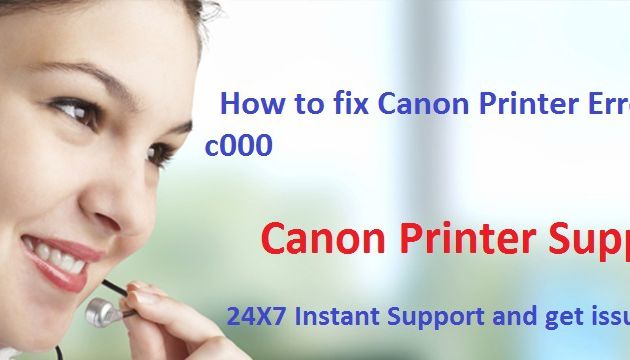 How to fix Canon Printer Error Code c000?