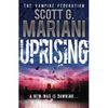 Uprising de Scott G. Mariani