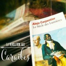 Le Siècle des Lumières, Alejo Carpentier