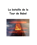 La bataille de la Tour de Babel