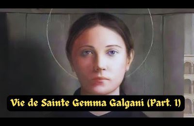 Vie de Sainte Gemma Galgani