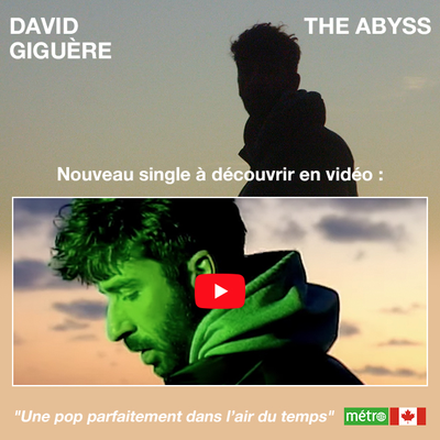 David Giguère : nouveau single "The Abyss" !