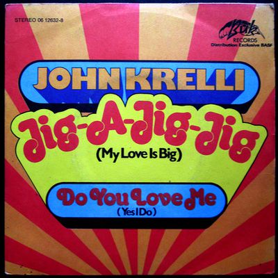 John Krelli - Jig-A-Jig-Jig / Do you love me - 1975