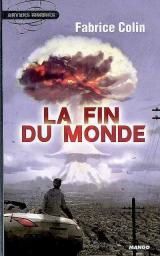 La fin du monde de Fabrice Colin