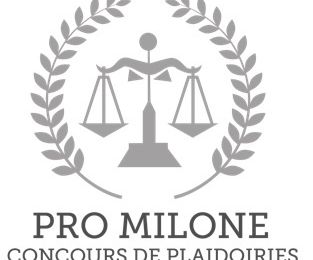 "Pro Milone" - Concours de Plaidoiries