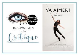 🎭 OFF23 - Eva Rami dans Va Aimer (MAJ)