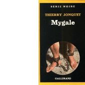 Thierry JONQUET : Mygale. - Les Lectures de l'Oncle Paul