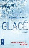 Glacé de Bernard Minier