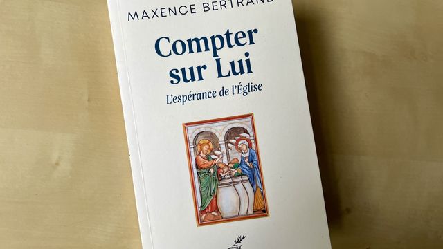 Compter sur lui. L’espérance de l'Eglise