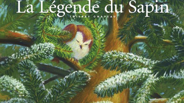 La légende du sapin de Thierry Chapeau (édition Callicéphale)