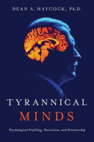 Books download in pdf Tyrannical Minds: