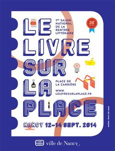 Ce samedi, Nancy. Le livre sur la place