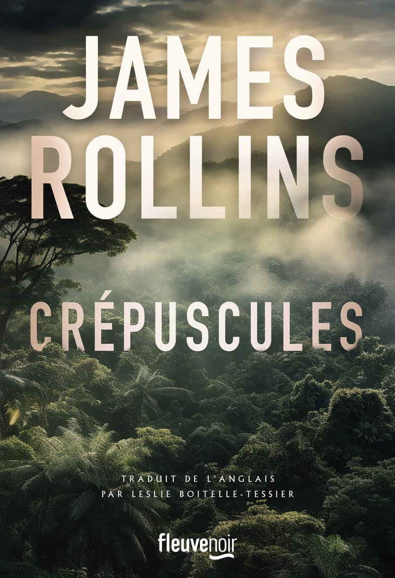  Crépuscules, de James Rollins