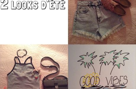 2 Looks d'été 