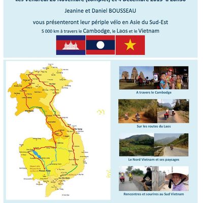 Seconde séance vendredi 4 Décembre 2015 20h30 Diaporama Voyage Vélo Cambodge Laos Vietnam Amphi Lycée Jean XXIII LES HERBIERS 
