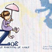 Zoé et le marchand de sable (Histoire) © MK67 - Mon Kamishibai : Création de Kamishibais dédiés à la Petite Enfance (0-6ans)