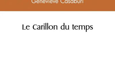 Le carillon du temps : la nouvelle