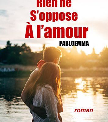 Rien ne s'oppose à l'amour