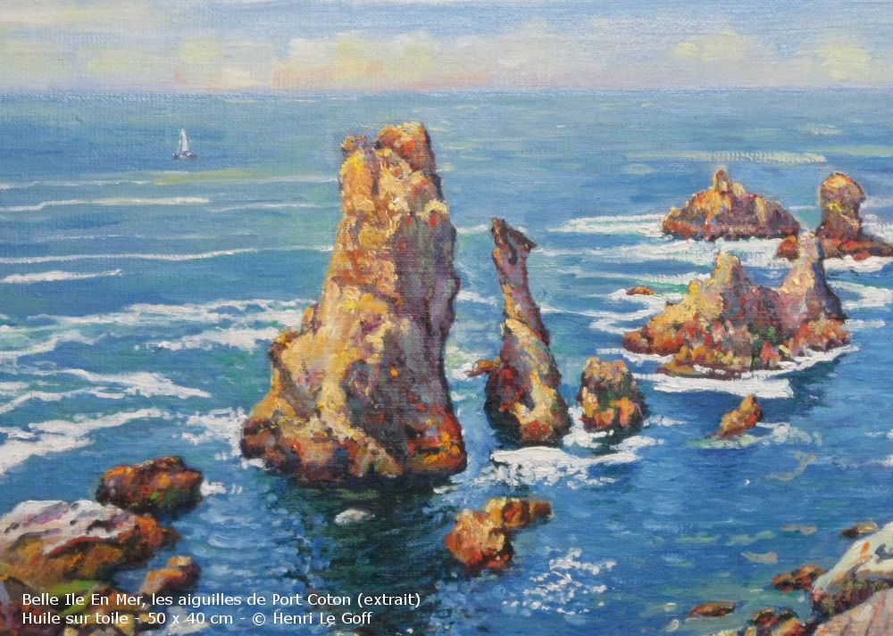 Peinture aiguilles de Port Coton - Huile toile Henri Le Goff - Variante Claude Monet grand maitre peinture
