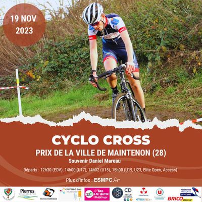 Cyclo-Cross du dimanche 19 novembre 2023 à Maintenon (28) : Engaez-vous !!!