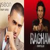 Jay Sean VS Raghav