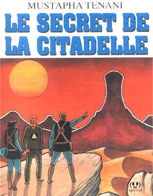 Album de BD : Le secret de la citadelle