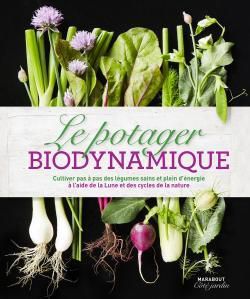 Le potager biodynamique