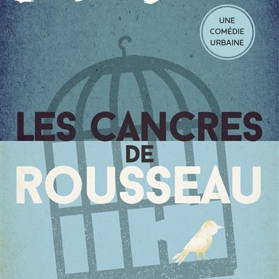 Les cancres de Rousseau de Insa Sané